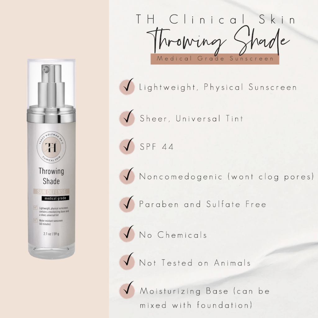Throwing Shade | TH Clinical Skin Care Product